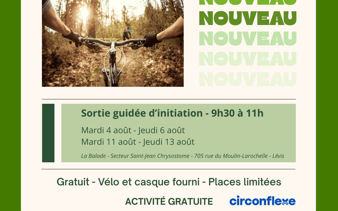 Nouveau : sorties guidées d&rsquo;initiation au vélo de montagne